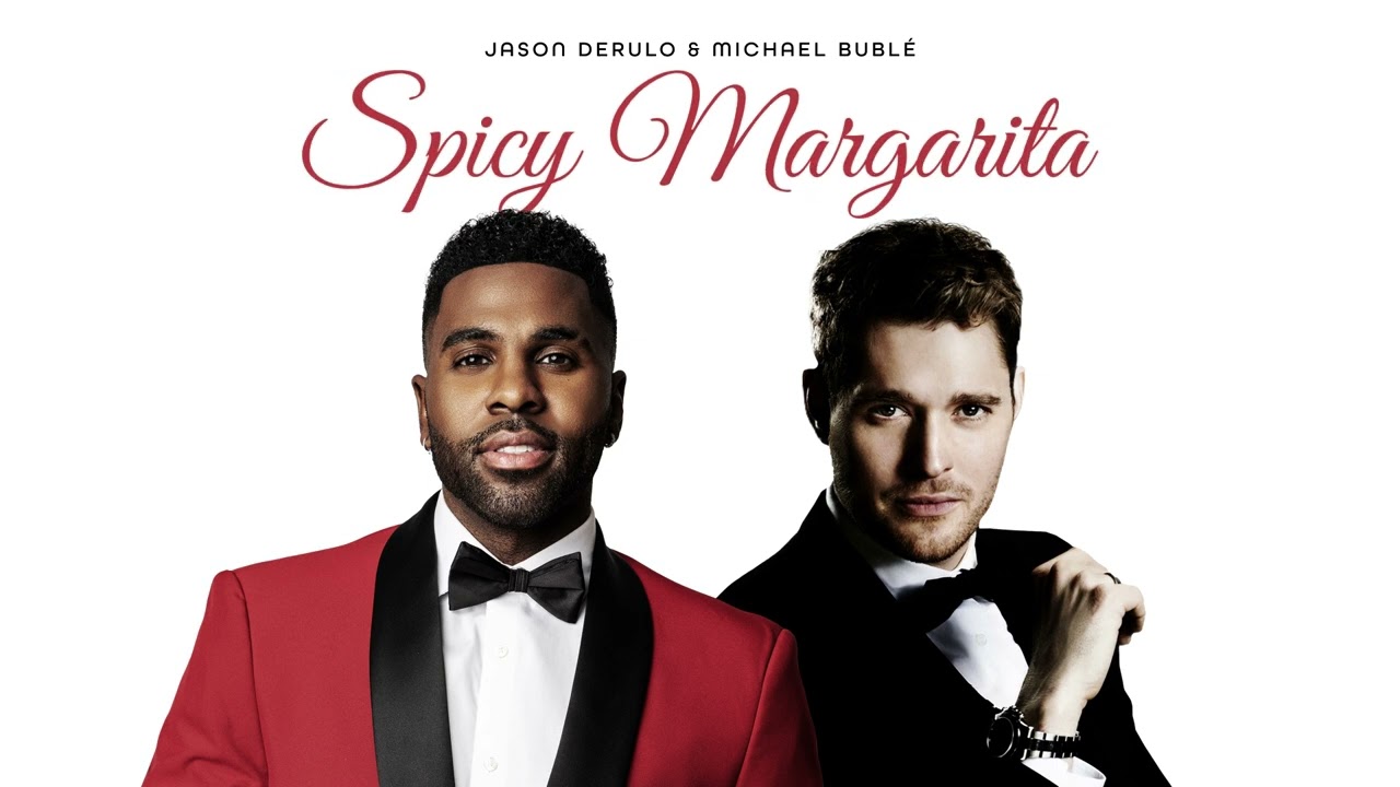 Video starten: Jason Derulo & Michael Bublé – Spicy Margarita