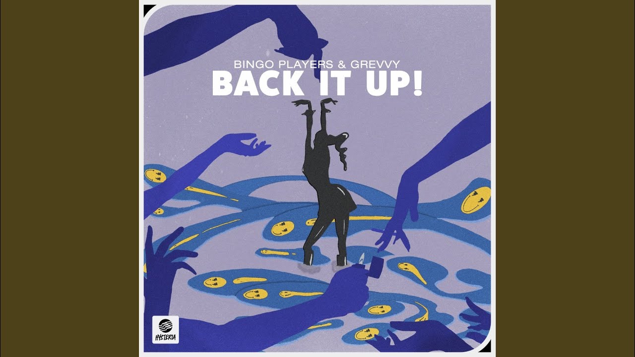 Video starten: Bingo Players & Grevvy – Back It Up!