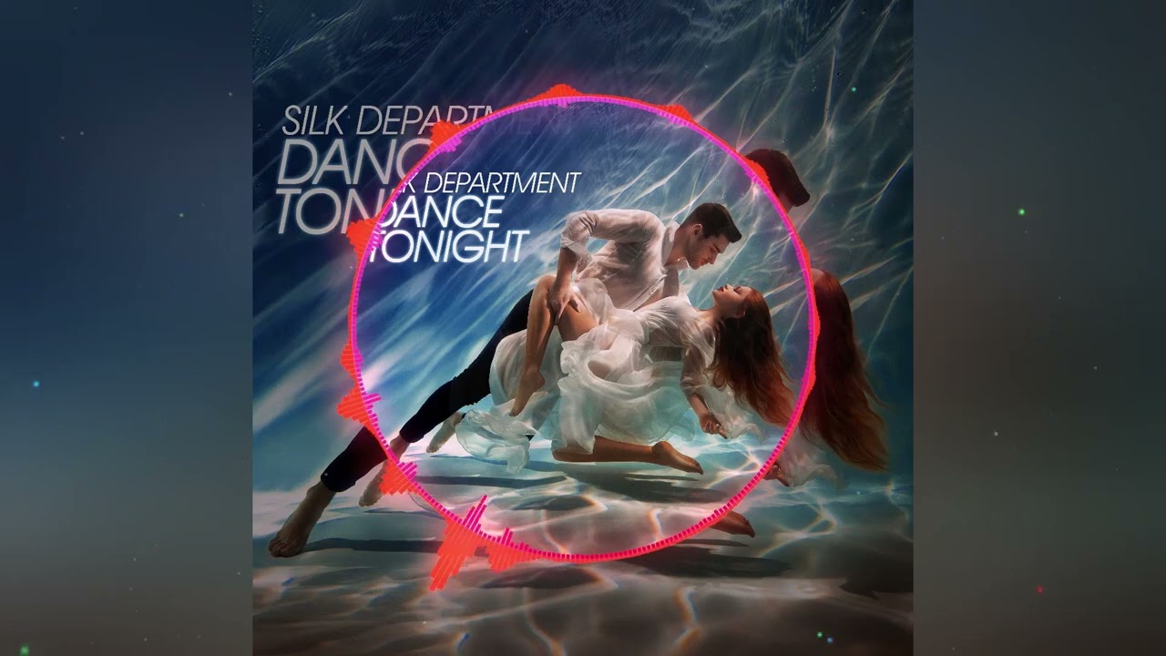 Video starten: Silk Department – Dance Tonight