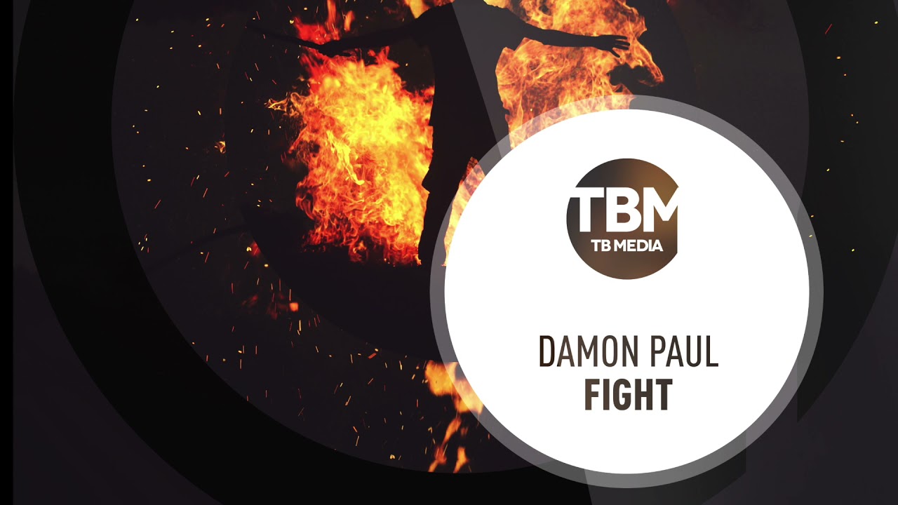 Damon Paul – Fight