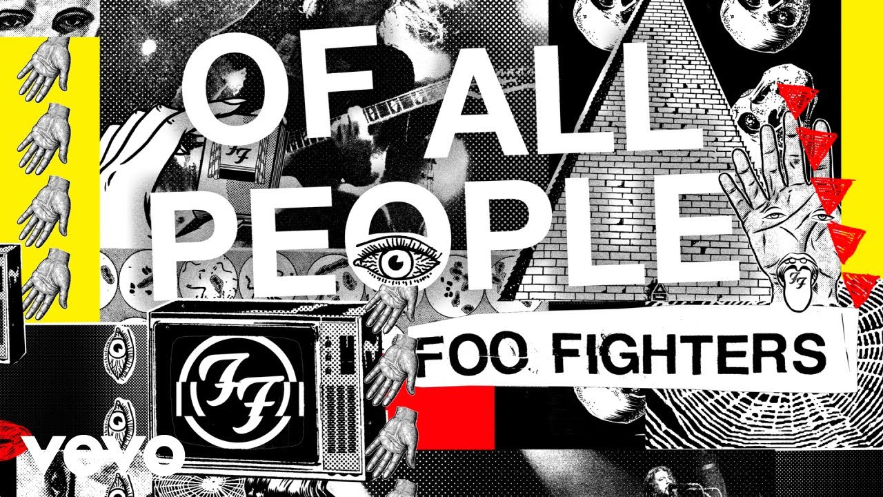 Video starten: Foo Fighters – Of All People