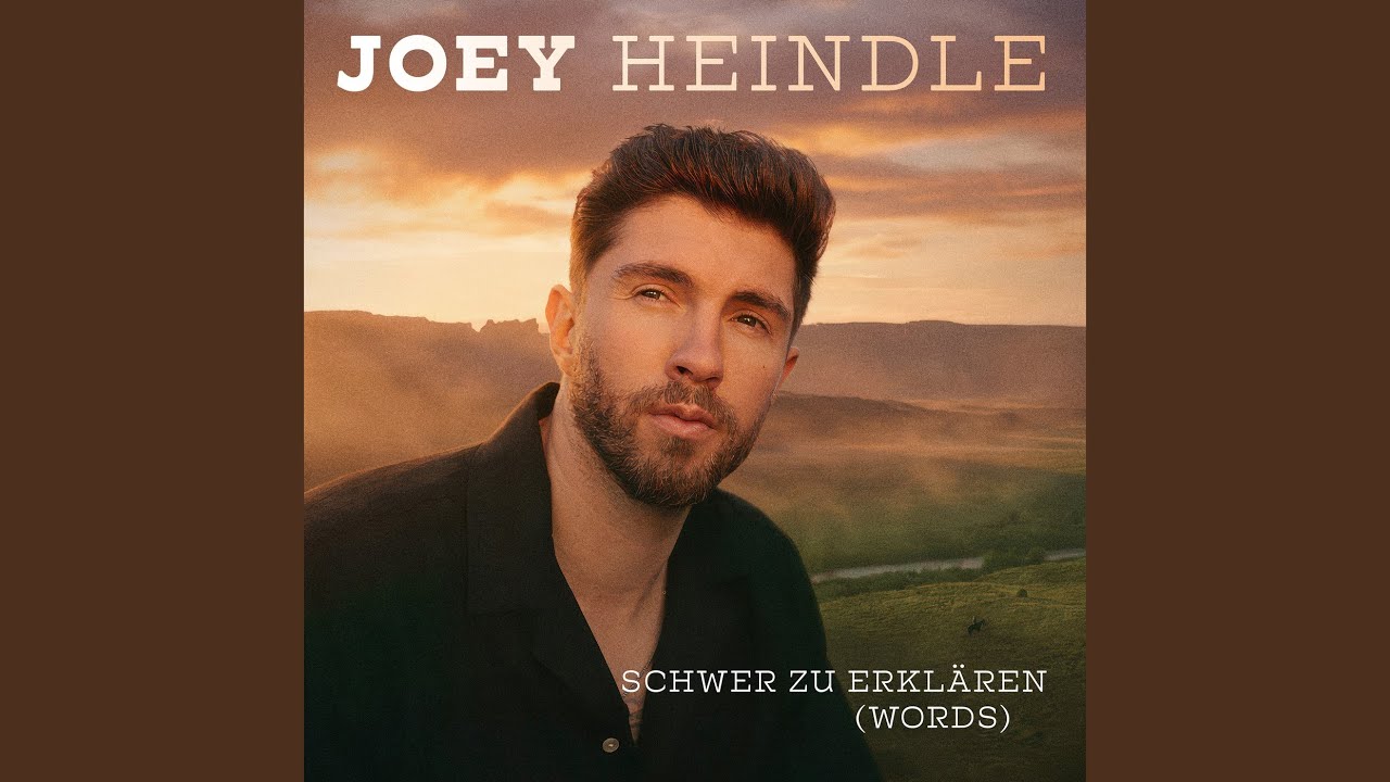 Video starten: Joey Heindle – Schwer zu erklären (Words)