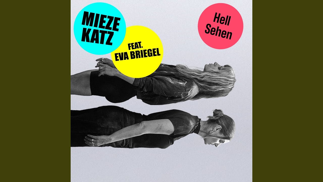Video starten: Mieze Katz feat. Eva Briegel – HellSehen