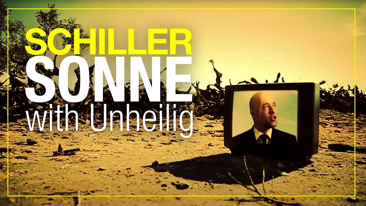 Video starten: Schiller mit Unheilig – Sonne