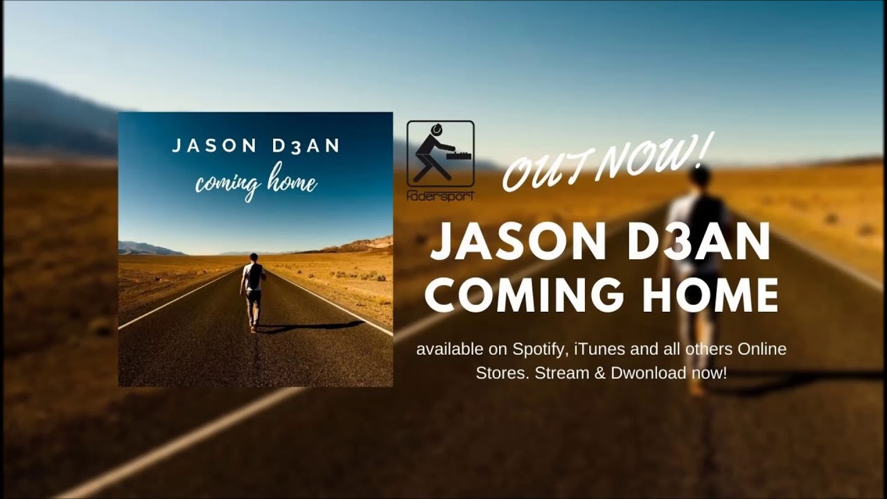 Jason D3an – Coming Home
