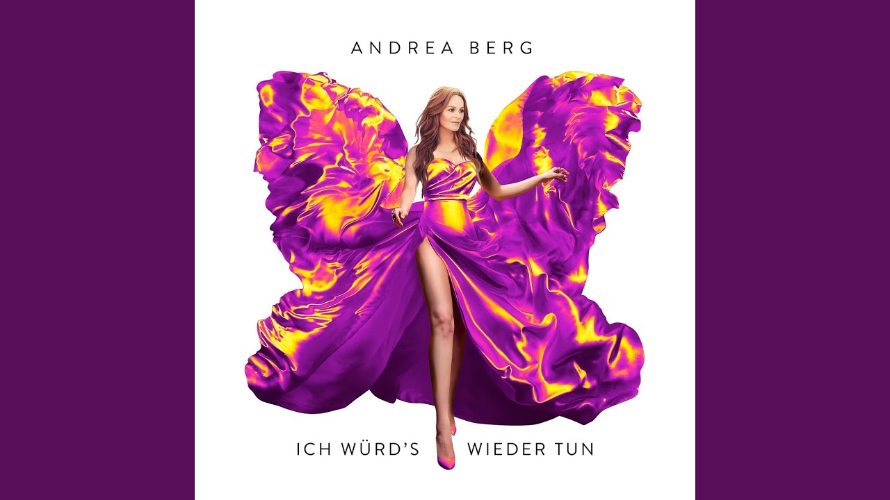 Andrea Berg – Ich würd's wieder tun
