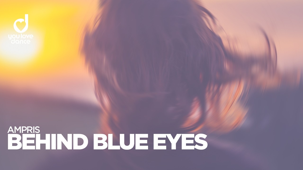 Ampris – Behind Blue Eyes