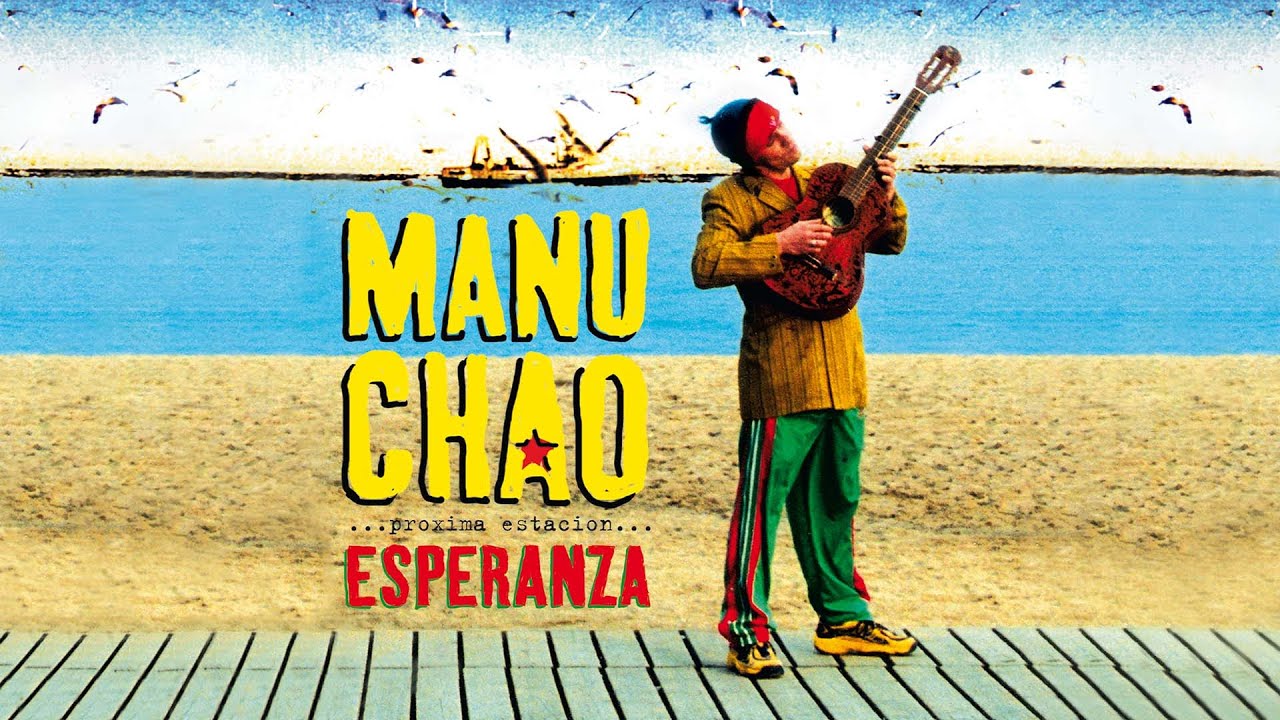 Manu Chao – Me Gustas Tu
