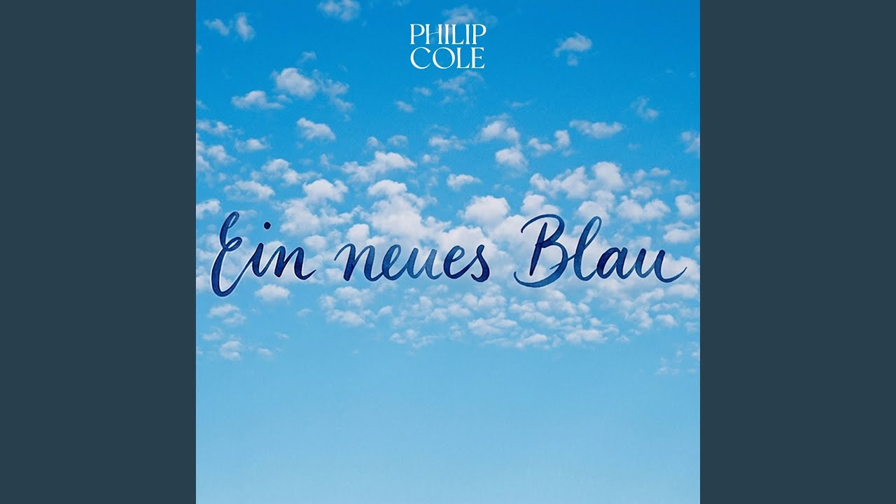 Philip Cole – Ein neues Blau