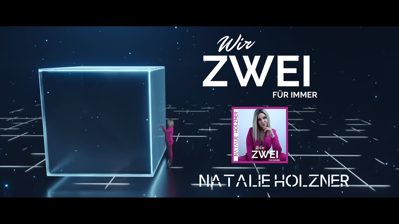 Natalie Holzner – Wir zwei für immer