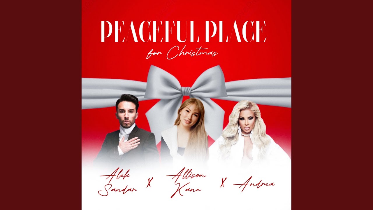 Video starten: Alek Sandar & Allison Kane & Andrea – Peaceful Place for Christmas
