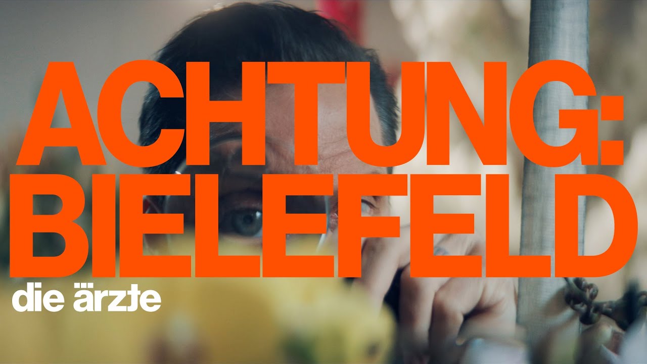 Die Ärzte – Achtung: Bielefeld