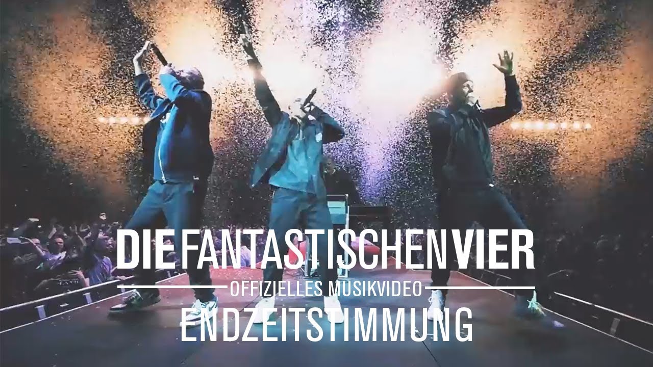 Die Fantastischen Vier – Endzeitstimmung