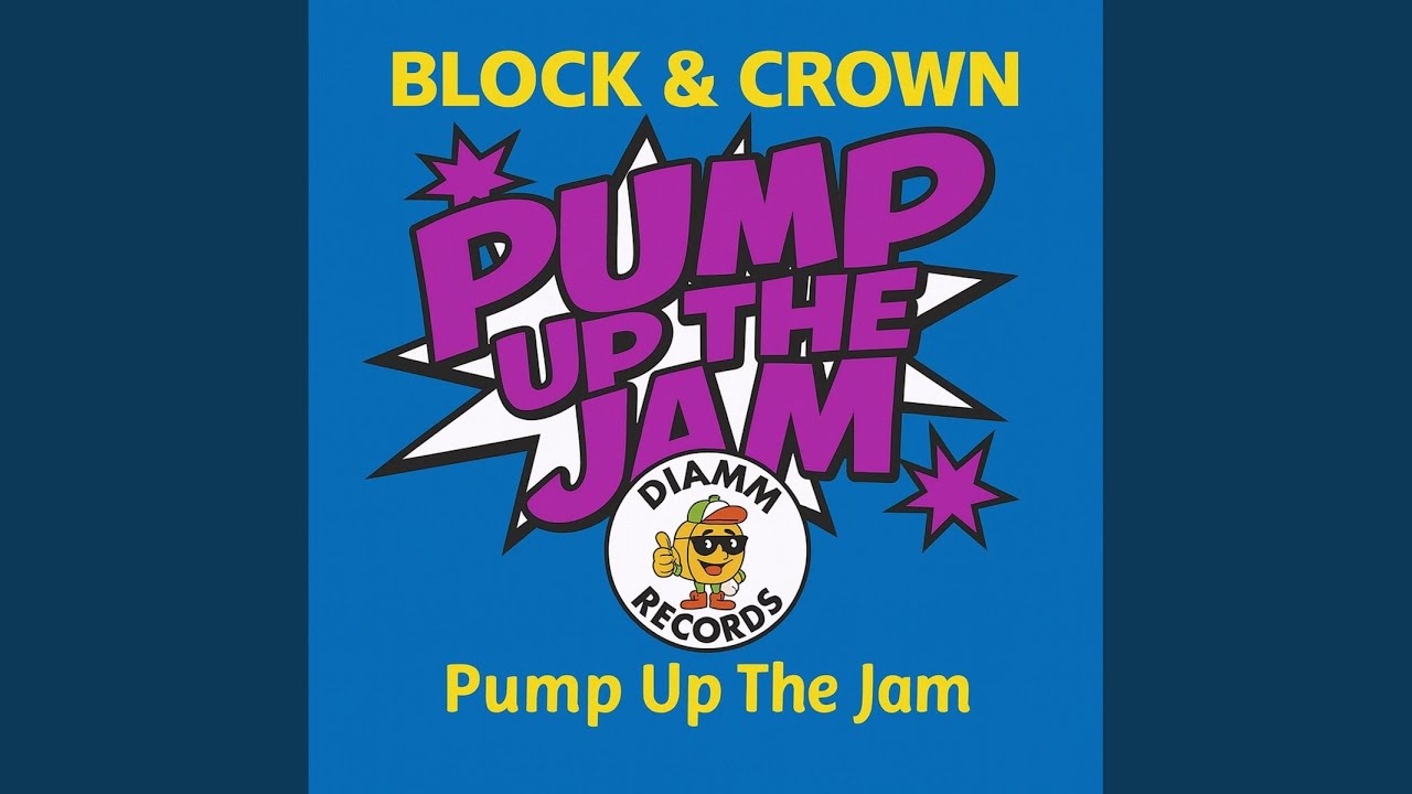 Video starten: Block & Crown – Pump up the Jam