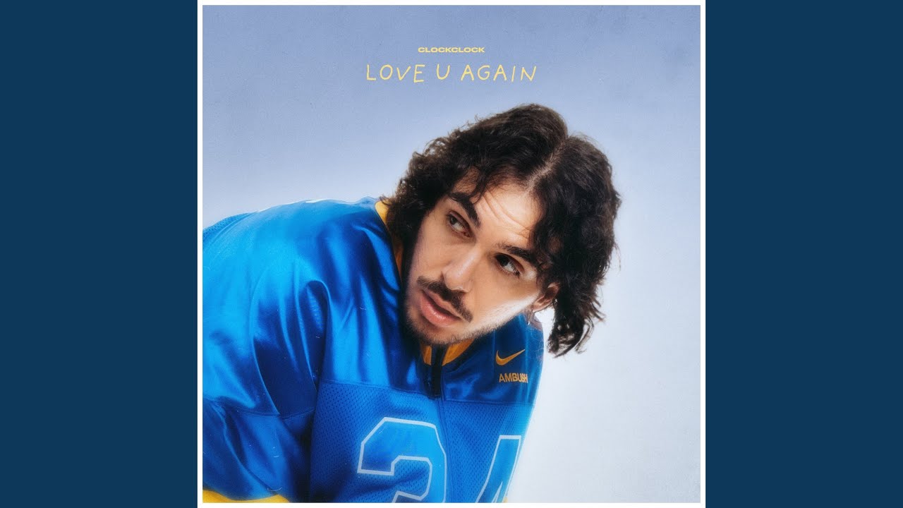 ClockClock – Love U Again