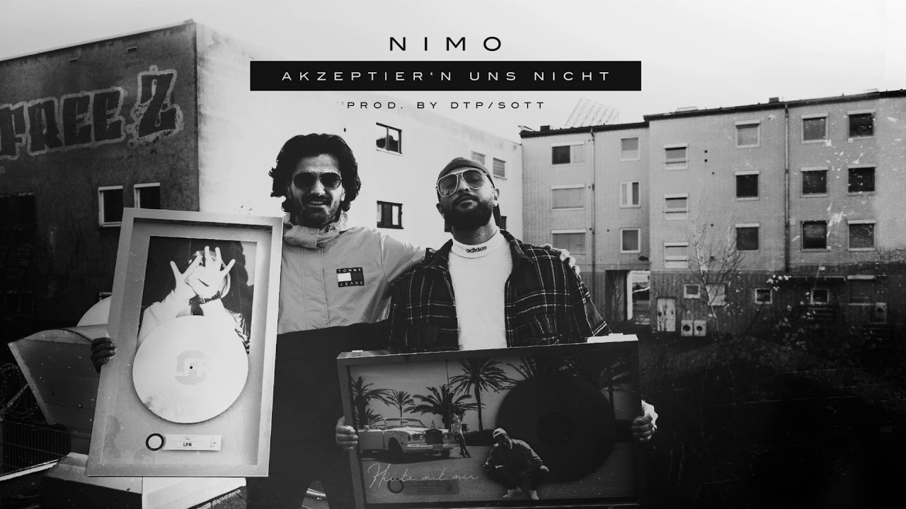 Nimo – Akzeptier'n uns nicht