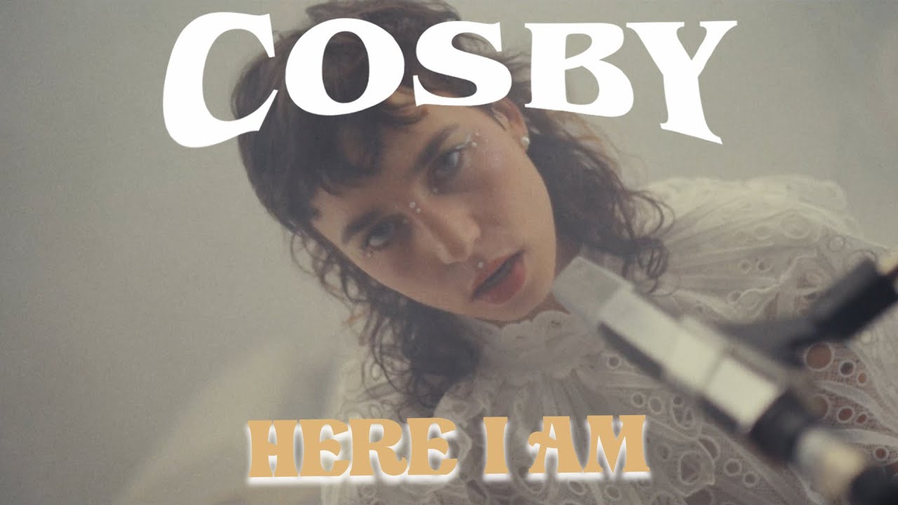 Video starten: Cosby – Here I Am