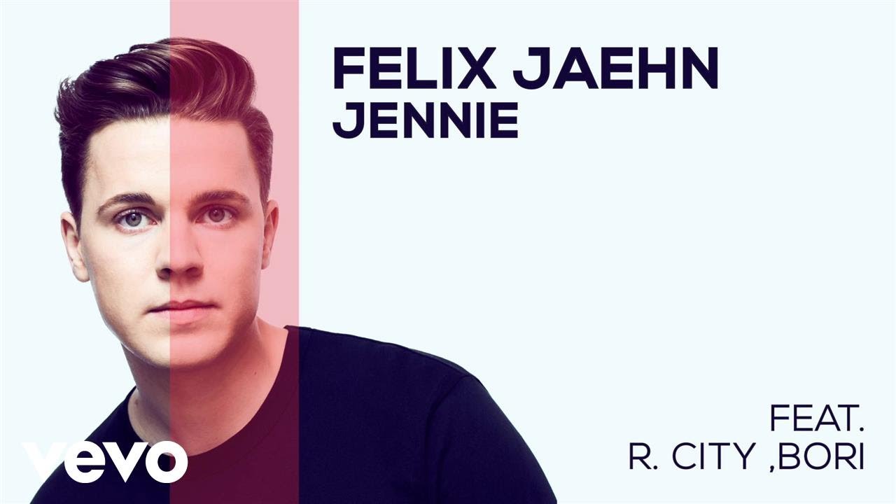 Felix Jaehn feat. R. City & Bori – Jennie