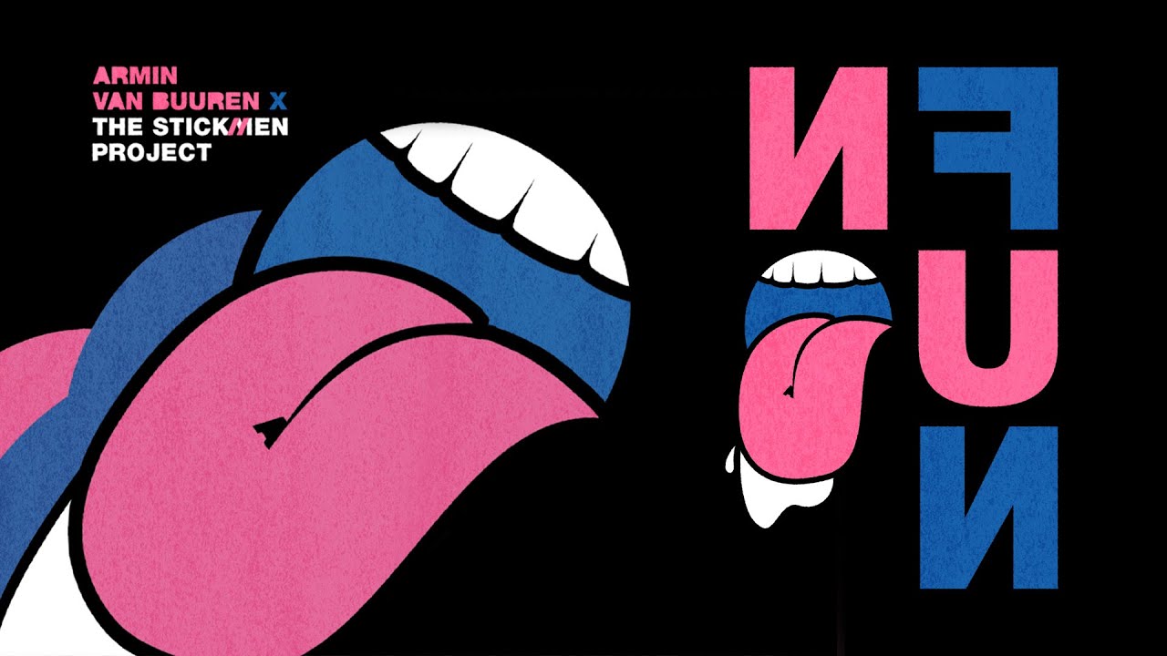 Armin van Buuren x The Stickmen Project – No Fun