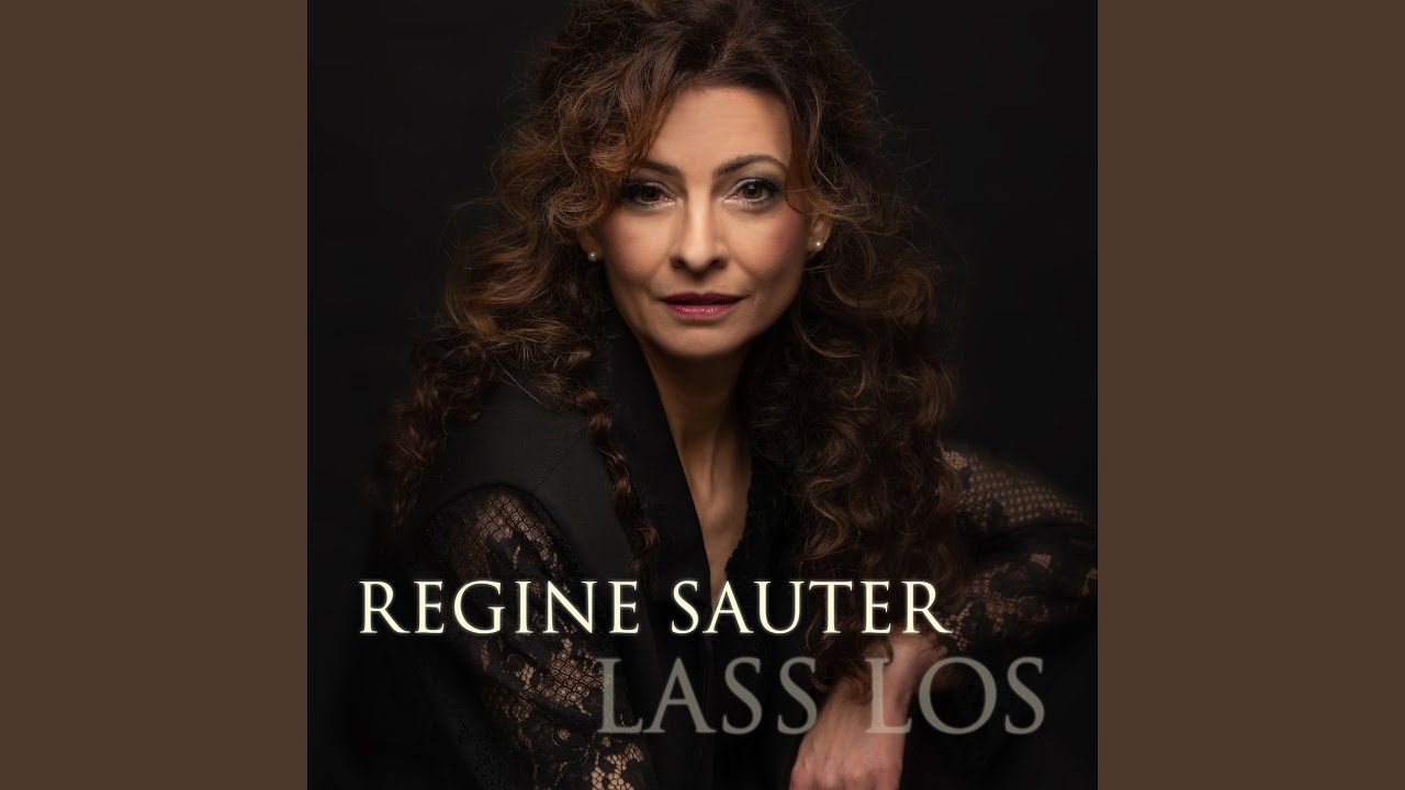Video starten: Regine Sauter – Lass Los