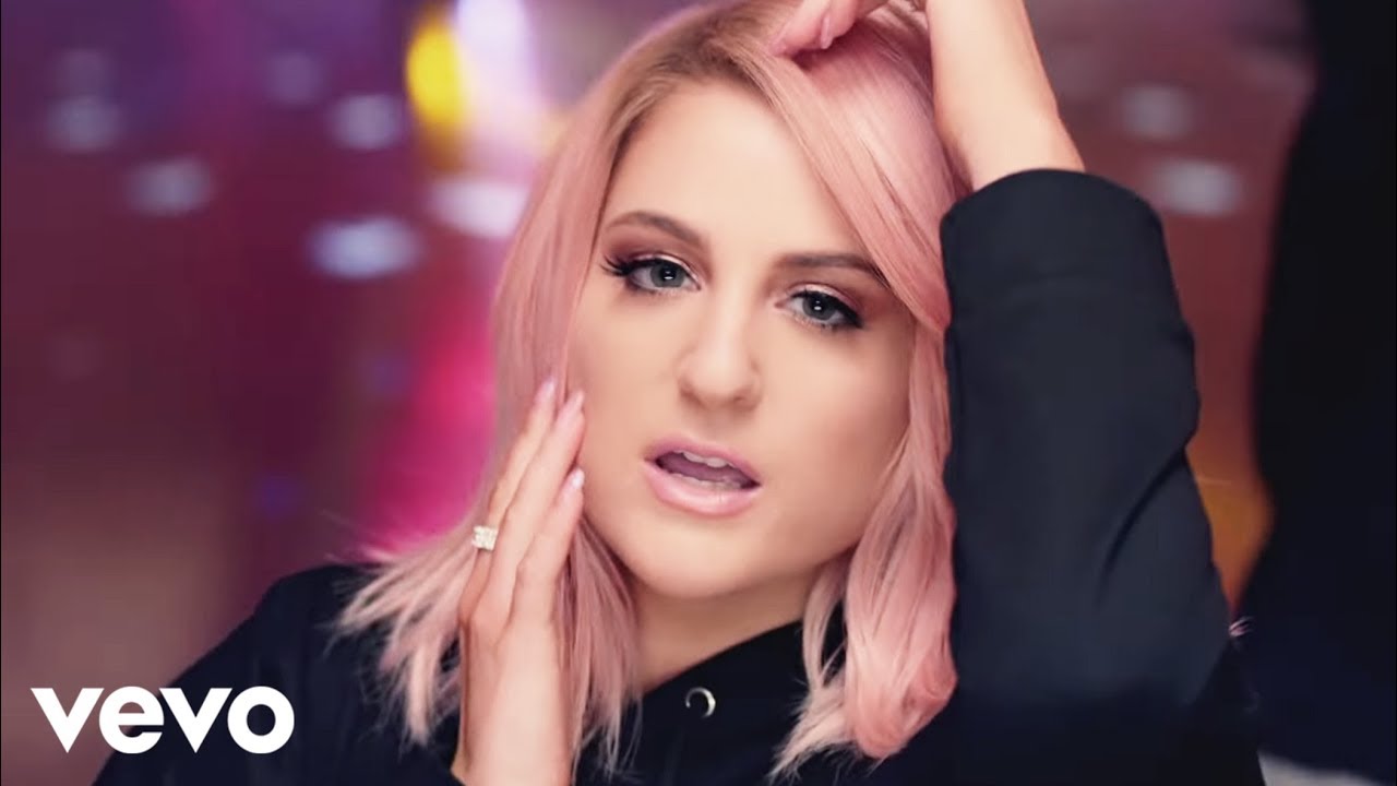Meghan Trainor – Let You Be Right