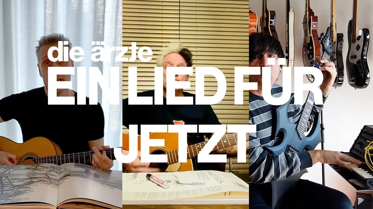Die Ärzte – Ein Lied für Jetzt