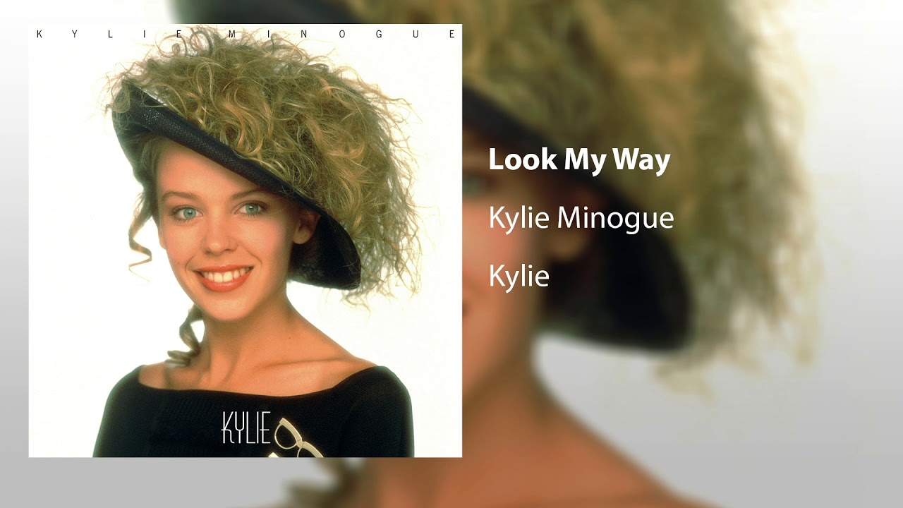 Kylie Minogue – Look My Way