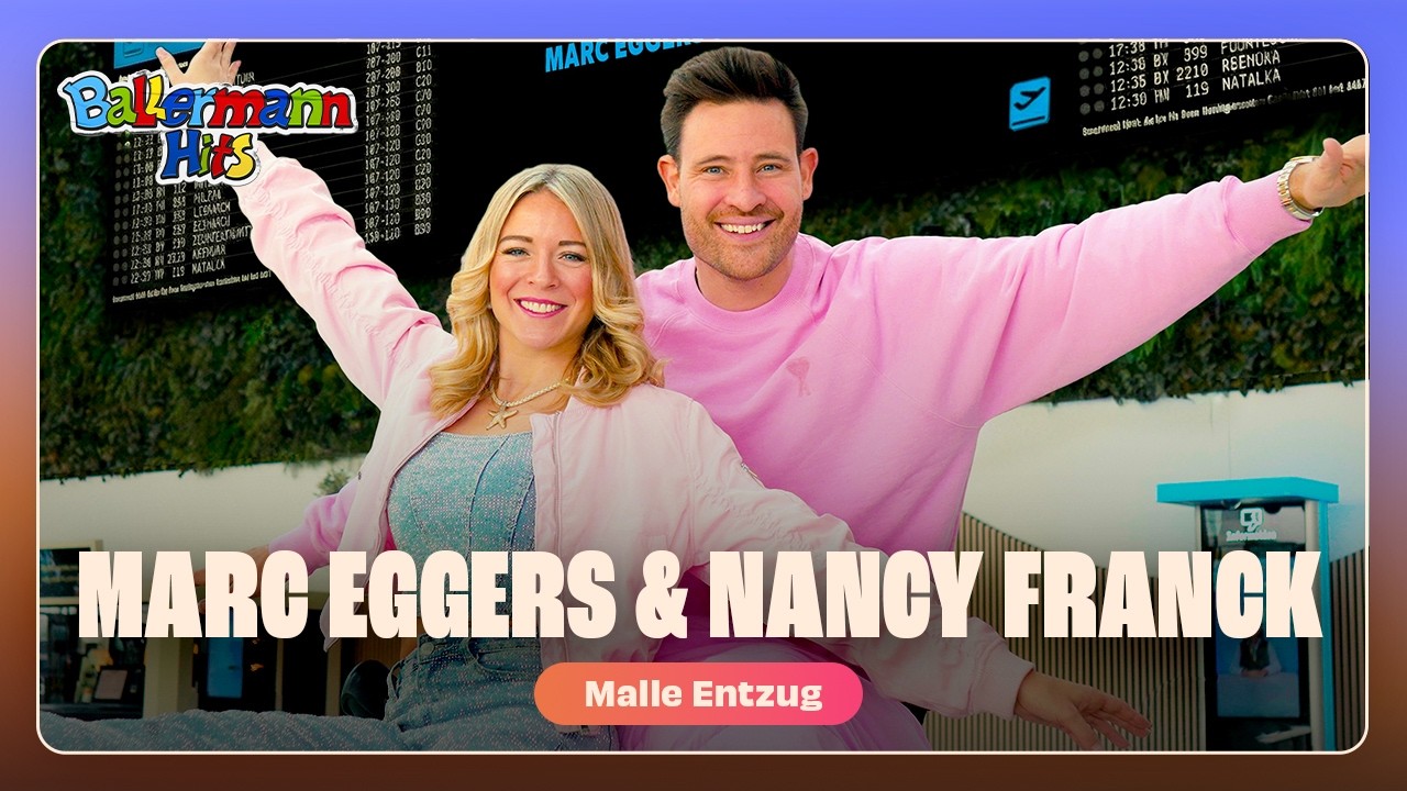 Marc Eggers, Nancy Franck – Malle-Entzug