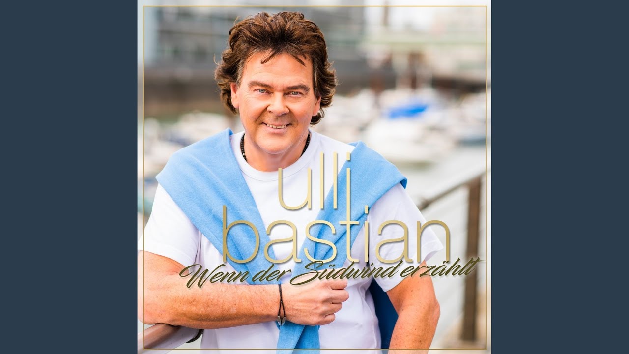 Video starten: Ulli Bastian – Wenn der Südwind erzählt