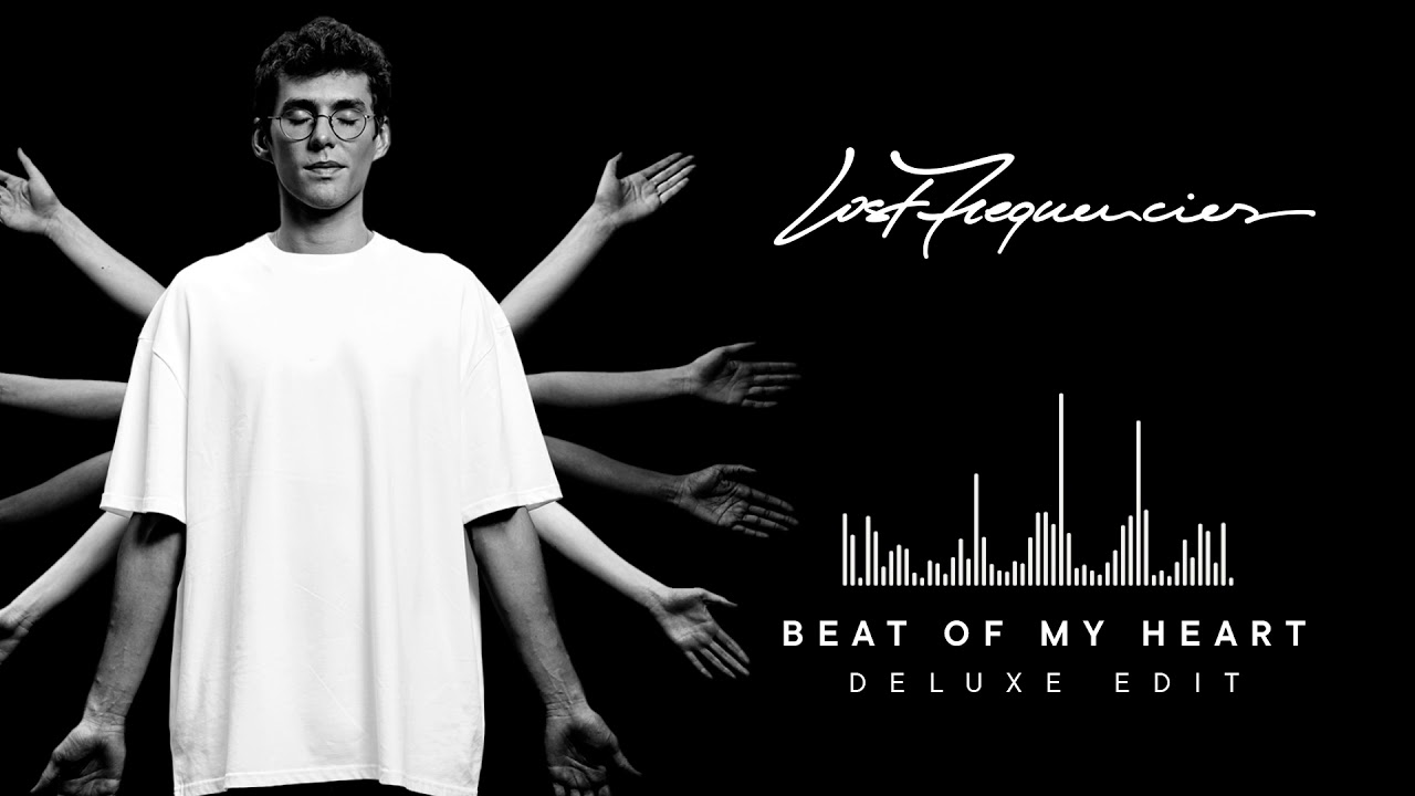 Lost Frequencies feat. Love Harder – Beat Of My Heart (Deluxe Edit)