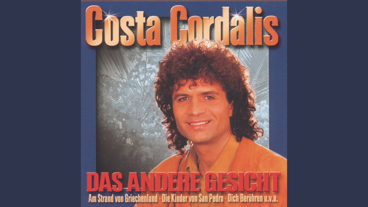Costa Cordalis – Du hast ja Tränen in den Augen