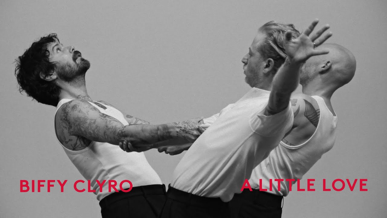 Biffy Clyro – A Little Love