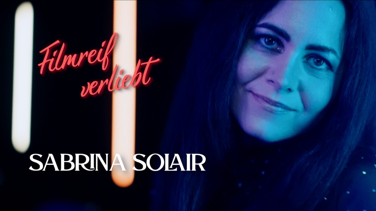 Video starten: Sabrina Solair – Filmreif verliebt