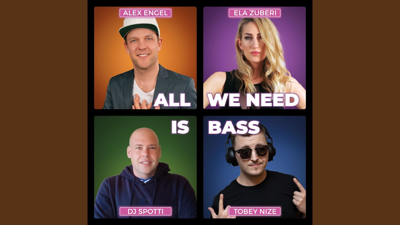 Video starten: Alex Engel, Ela Zuberi, DJ Spotti & TOBEY NIZE – All We Need Is Bass