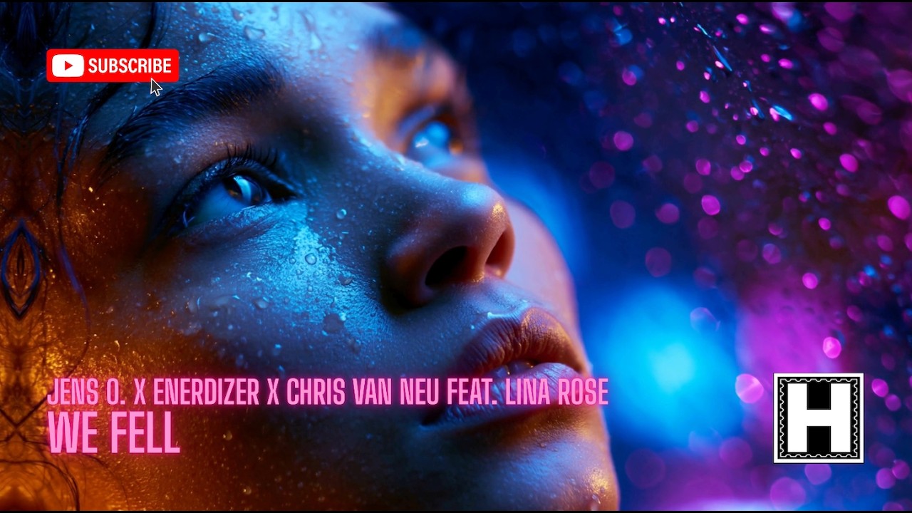 Video starten: Jens O., Enerdizer, Chris van Neu feat. Lina Rose – We Fell