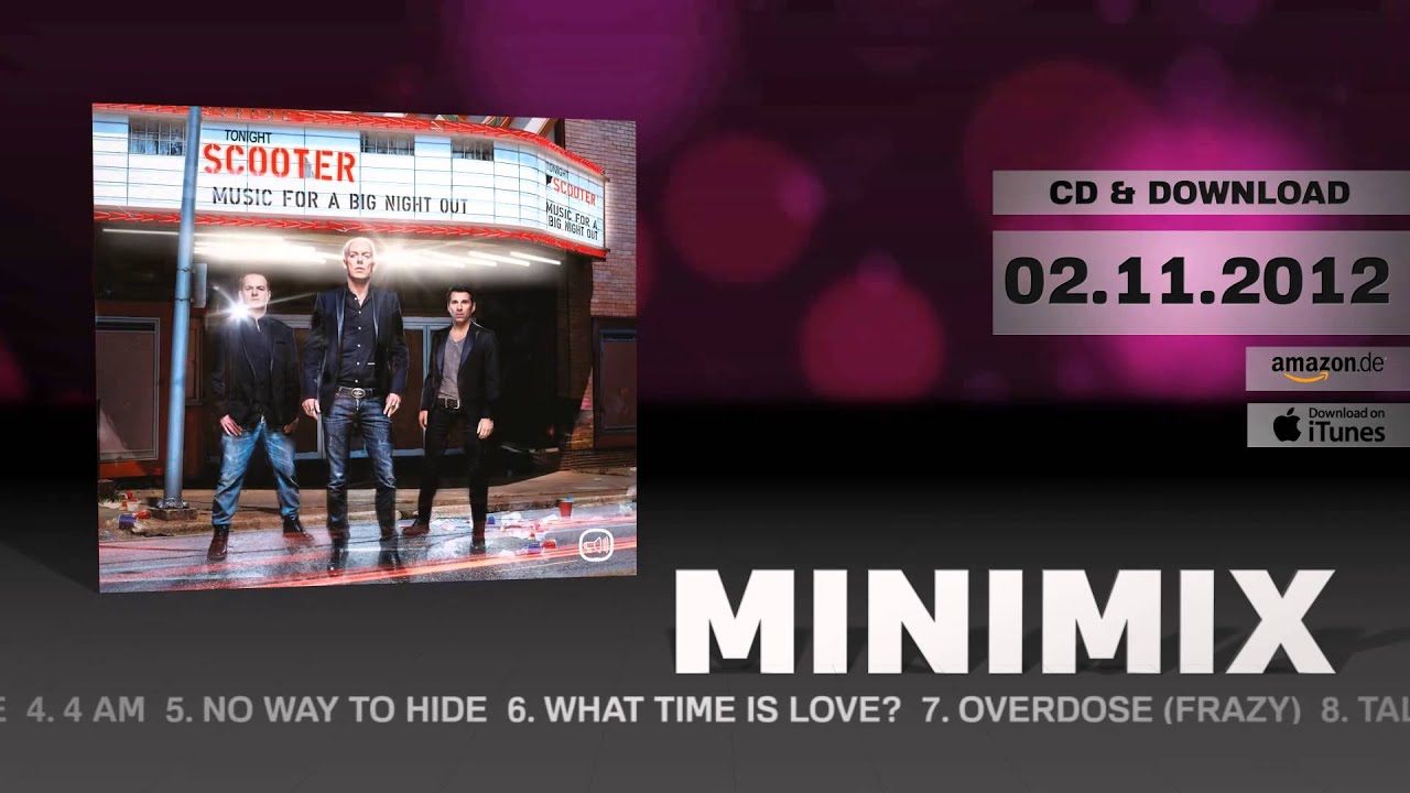 Scooter &ndash; Music For A Big Night Out