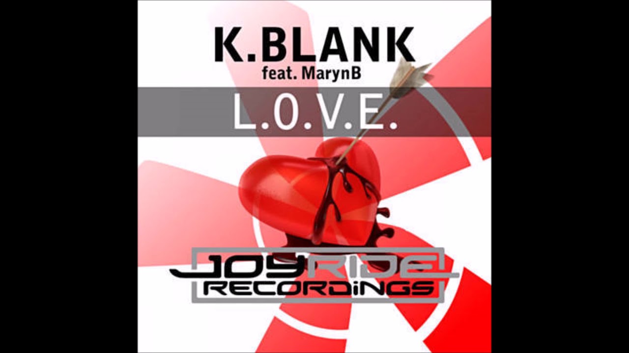 Video starten: K.Blank feat. MarynB – L.O.V.E.