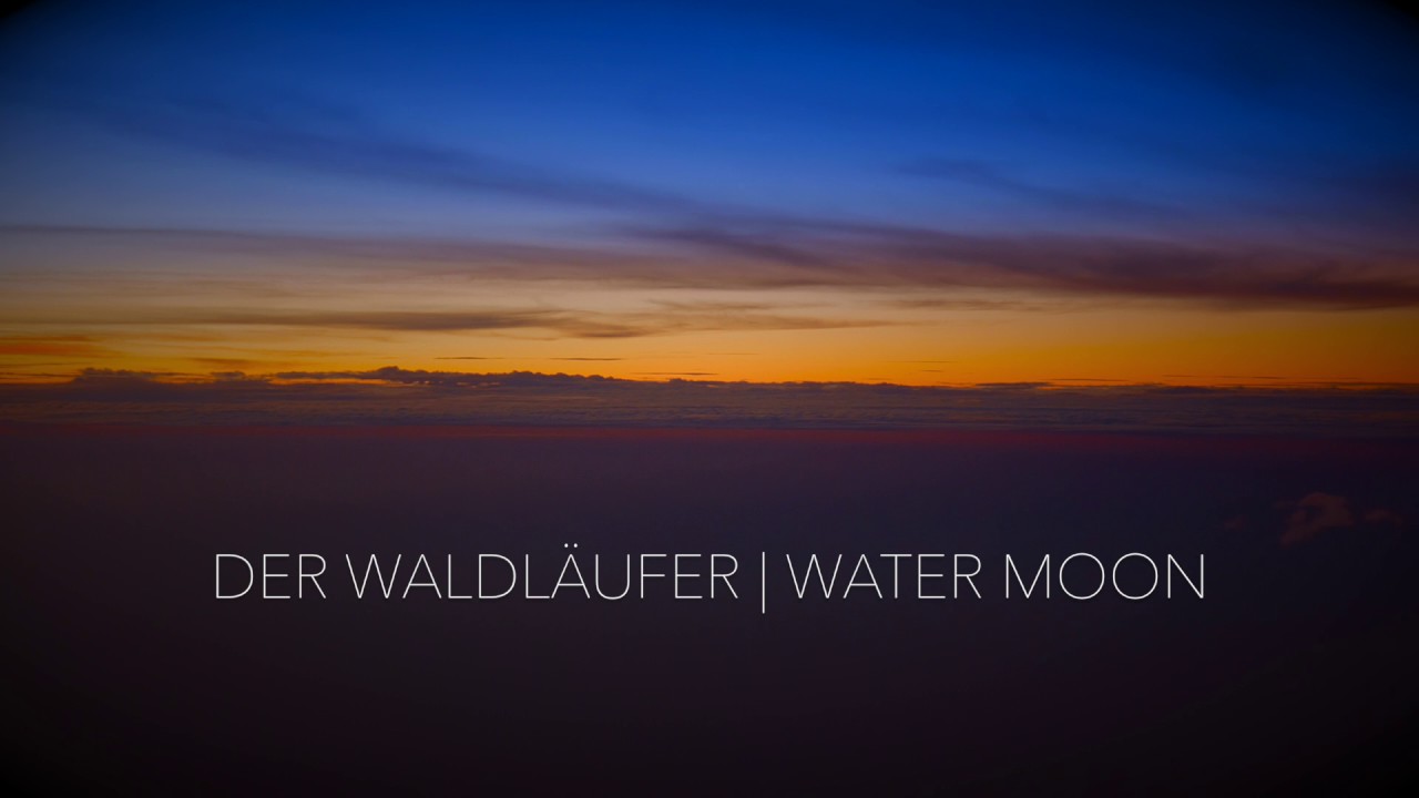 Der Waldläufer – Water Moon