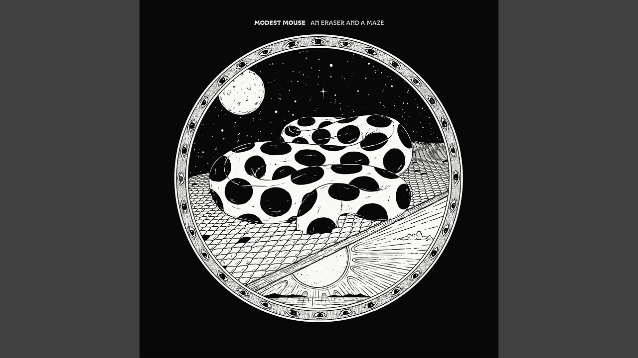 Modest Mouse &ndash; An Eraser And A Maze