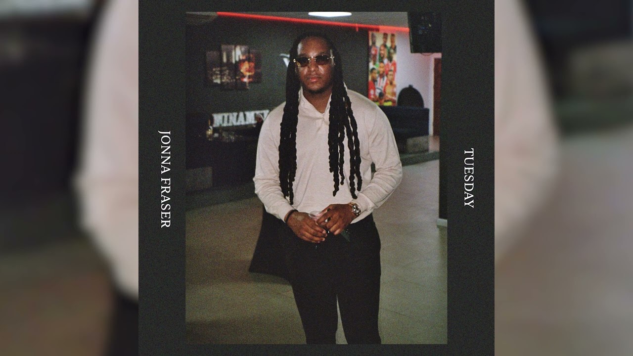 Jonna Fraser – Tuesday