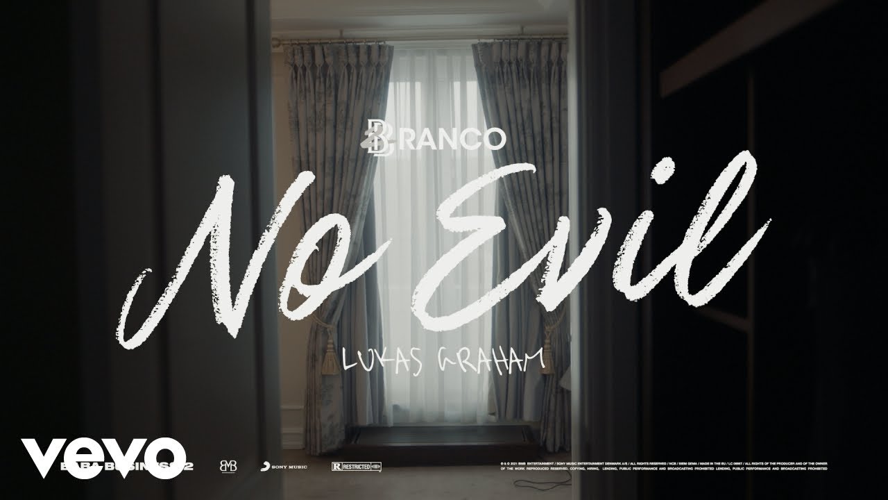 Branco & Lukas Graham – No Evil