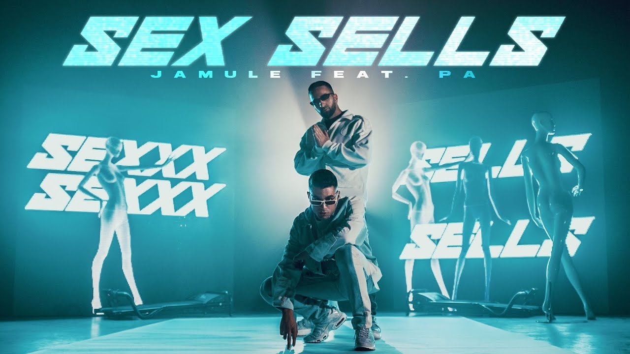 Jamule feat. PA Sports – Sex Sells