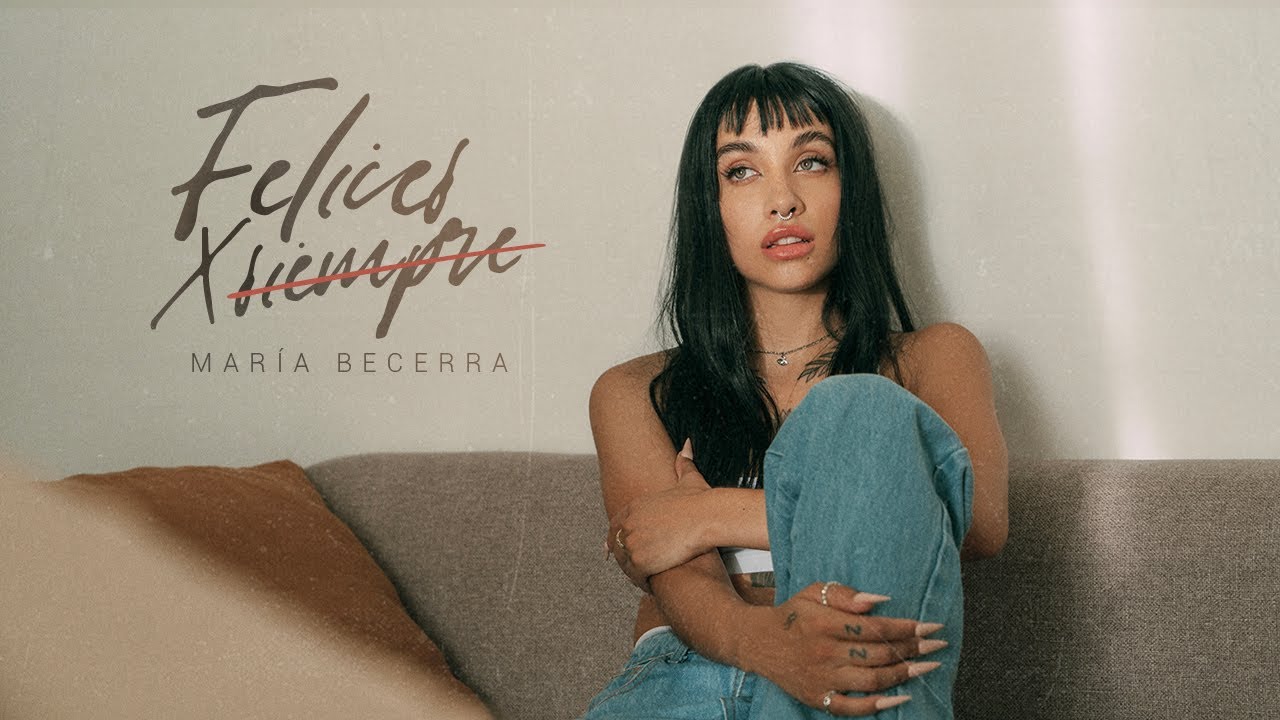Maria Becerra – Felices x siempre