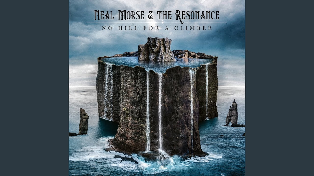 Neal Morse &ndash; No Hill for a Climber