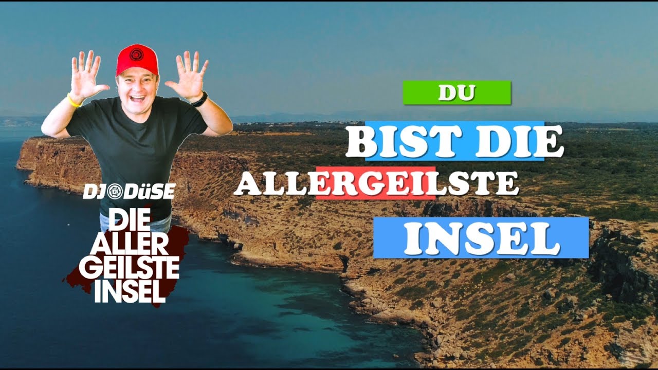 DJ Düse – Die allergeilste Insel