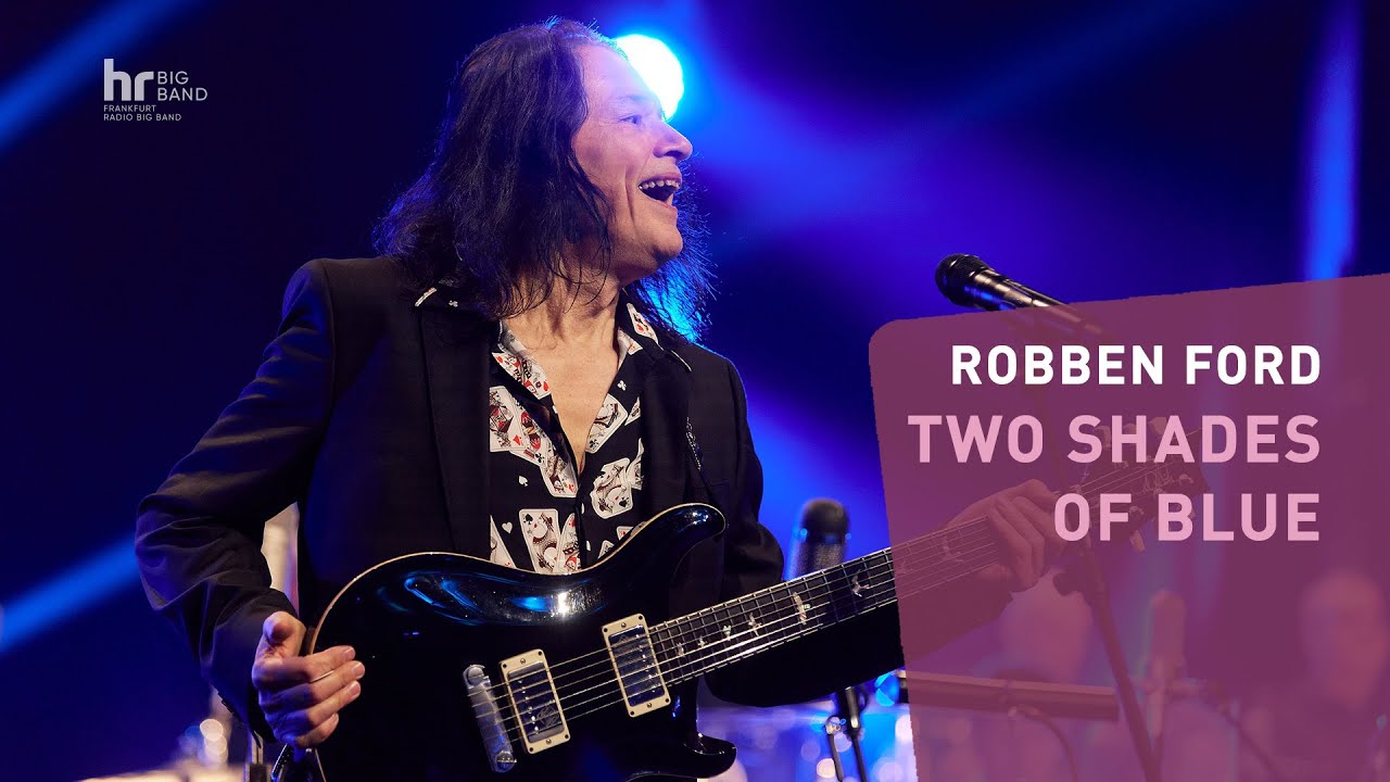 Robben Ford &ndash; Two Shades Of Blue