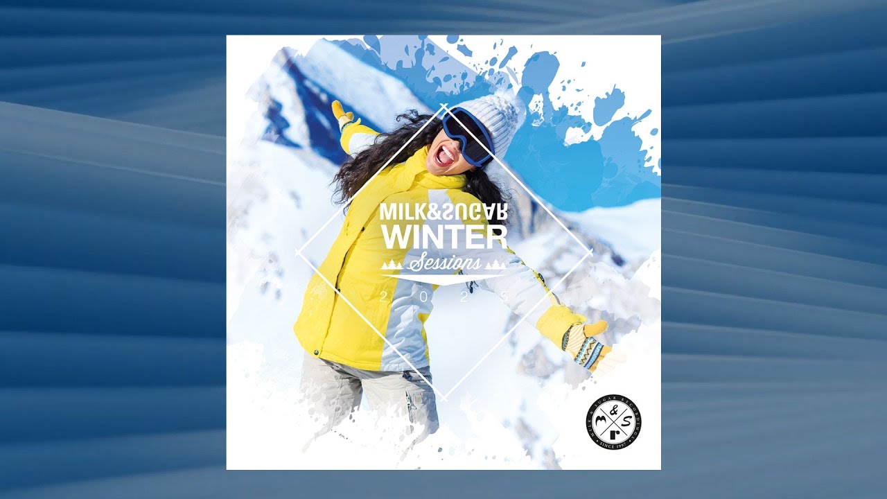 Various Artists &ndash; Milk & Sugar Winter Sessions 2025