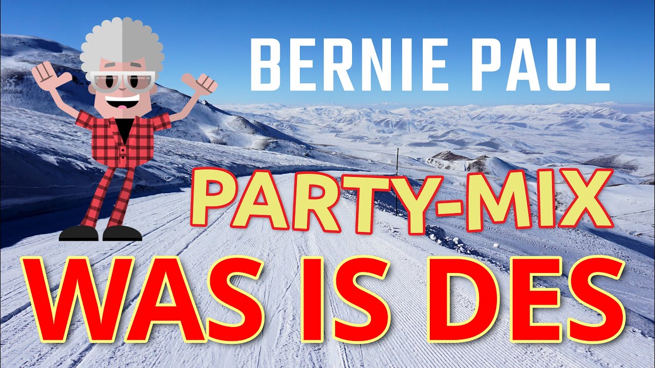 Bernie Paul – Was is des (Party-Mix)