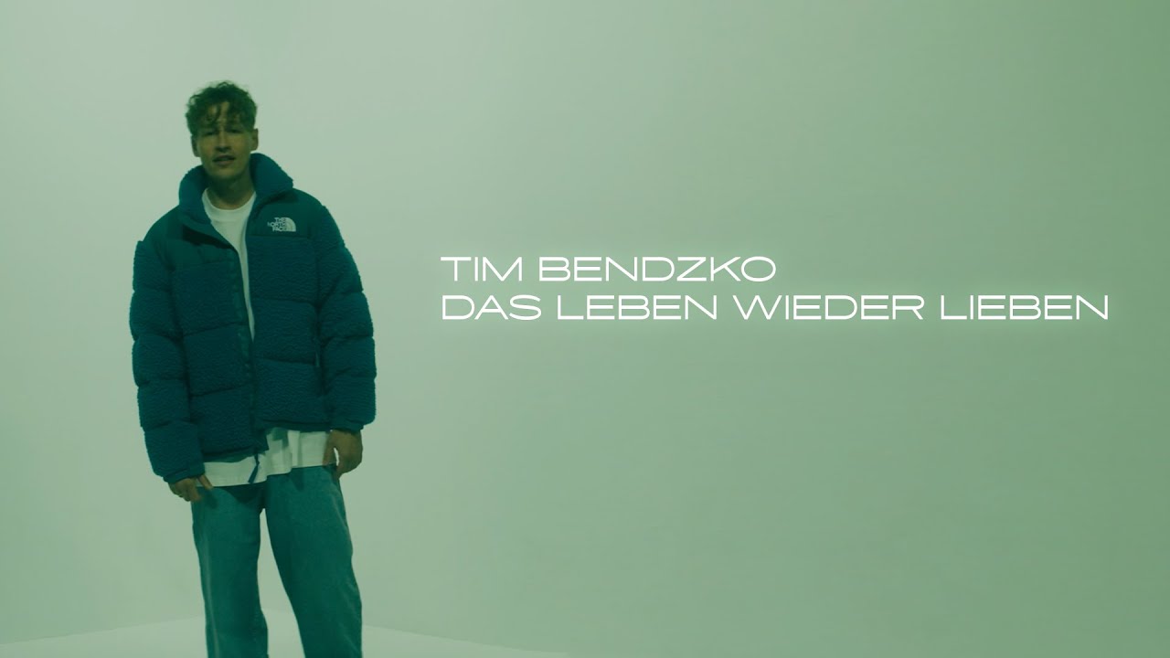 Tim Bendzko – DAS LEBEN WIEDER LIEBEN