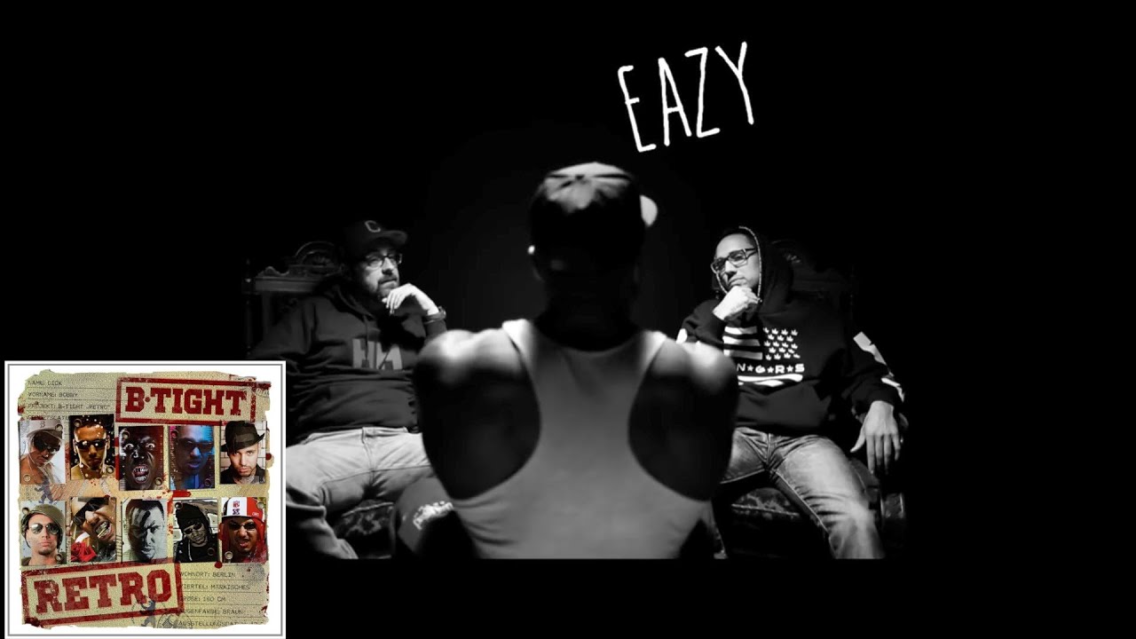 B-Tight feat. Sido – Eazy